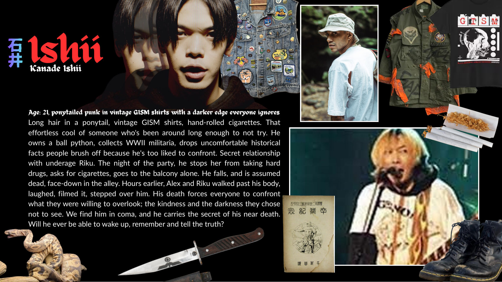 ISHII character sheet: Age: 21, ponytailed punk in vintage GISM shirts with a darker edge everyone ignores